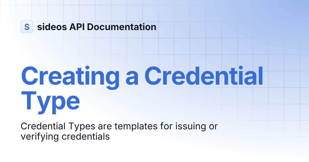 Creating a Credential Type | sideos API Documentation